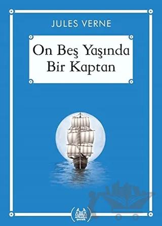 On Beş Yaşında Bir Kaptan