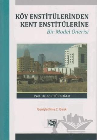 Köy Enstitülerinden Kent Enstitülerine
