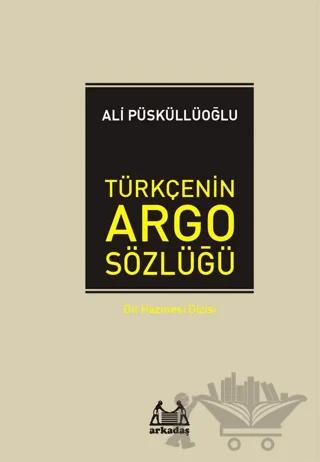 Türkçenin Argo Sözlüğü