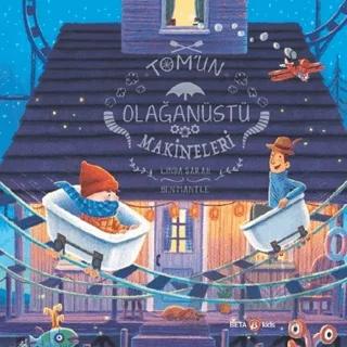Tom’un Olağanüstü Makineleri