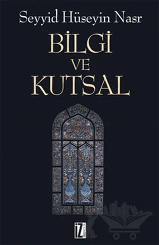 Bilgi ve Kutsal