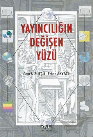 Yayıncılığın Değişen Yüzü