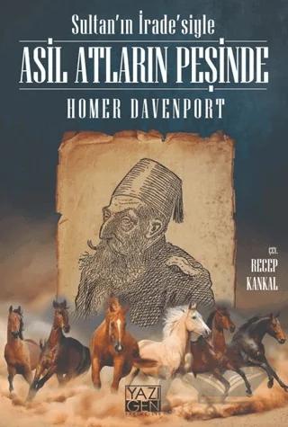 Sultan'ın İrade'siyle Asil Atların Peşinde