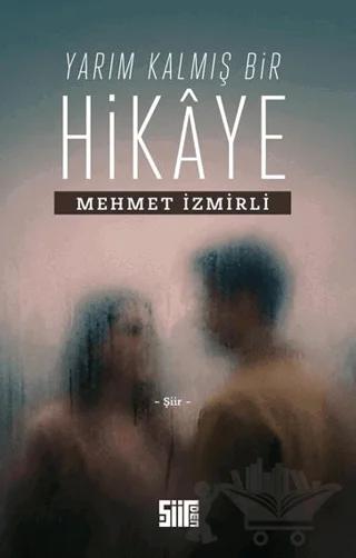 Yarım Kalmış Bir Hikaye