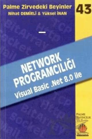 Zirvedeki Beyinler 43 / NETWORK PROGRAMCILIĞI