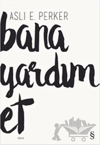 Bana Yardım Et