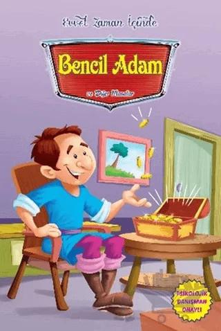 Bencil Adam ve Diğer Masallar