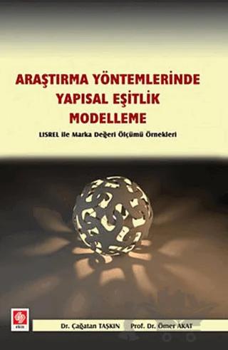 Araştırma Yöntemlerinde Yapısal Eşitlik- Modelleme