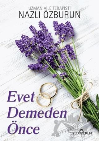 Evet Demeden Önce