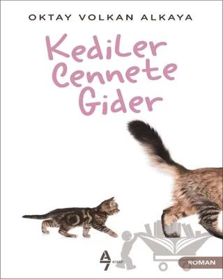 Kediler Cennete Gider