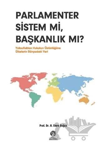 Parlamenter Sistem mi Başkanlık mı? – H. Emre Bağce – Gonca Yayınevi kitap kapağı
