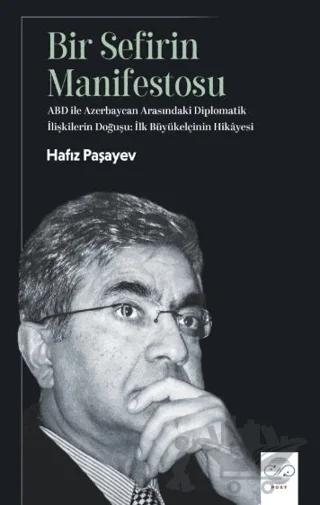 Bir Sefirin Manifestosu