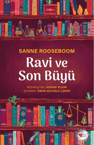 Ravi ve Son Büyü