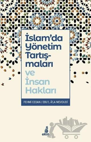 İslam’da Yönetim Tartışmaları ve İnsan Hakları