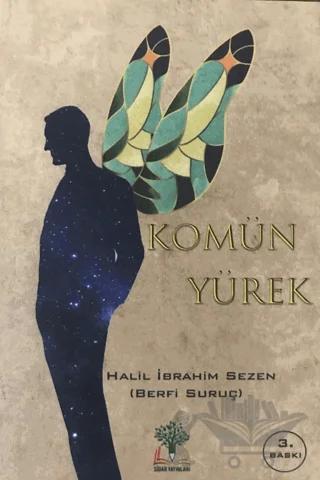 Komün Yürek – Halil İbrahim Sezen – Sidar Yayınları kitap kapağı