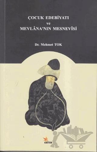 Çocuk Edebiyatı ve Mevlana’nın Mesnevisi