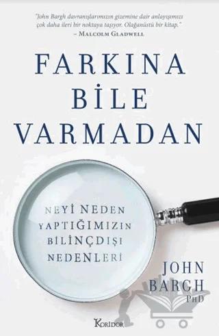 Farkına Bile Varmadan