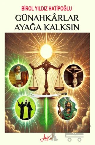 Günahkârlar Ayağa Kalksın