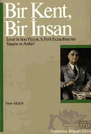 Bir Kent Bir İnsan