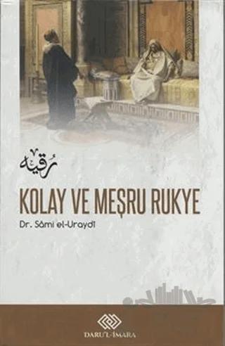 Kolay ve Meşru Rukye