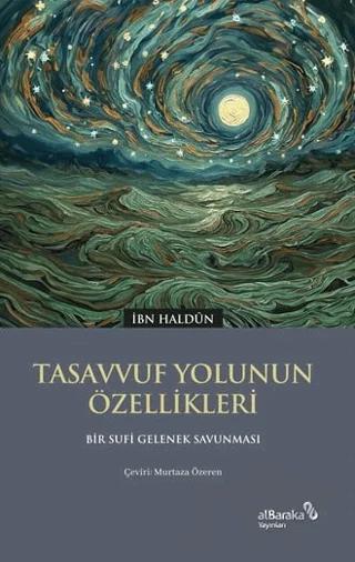 Tasavvuf Yolunun Özellikleri