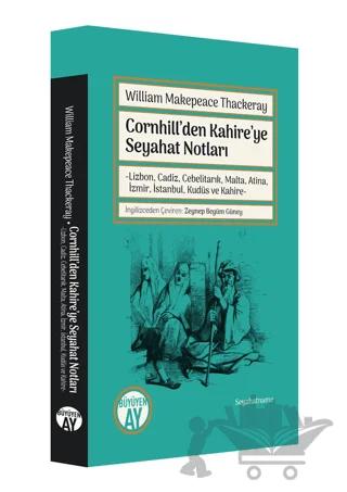 Cornhill'den Kahire'ye Seyahat Notları