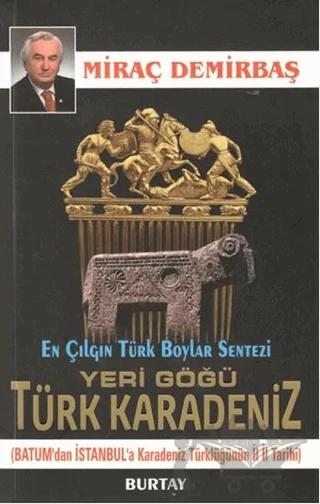 Yeri Göğü Türk Karadeniz
