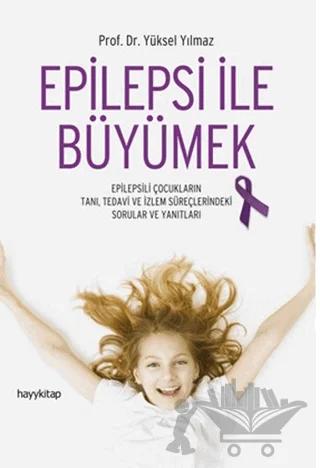 Epilepsi İle Büyümek