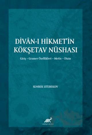 Divan-ı Hikmet’in Köşketav Nüshası