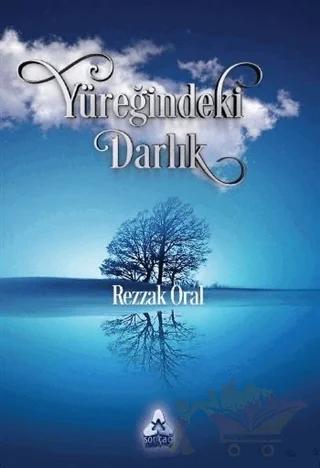 Yüreğimdeki Darlık