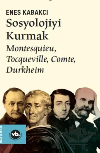 Sosyolojiyi Kurmak