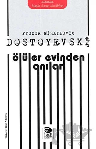 Ölüler Evinden Anılar
