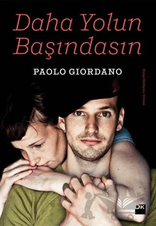 Daha Yolun Başındasın
