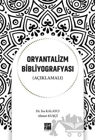 Oryantalizm Bibliyografyası (Açıklamalı)