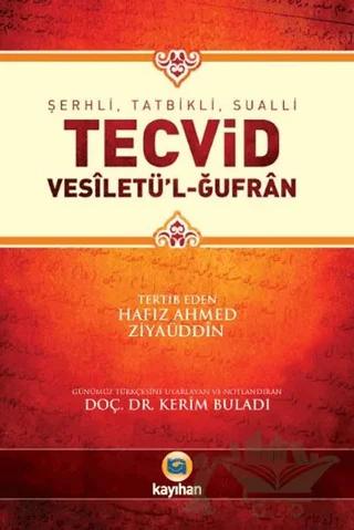 Tecvid: Vesiletü'l-Ğufran
