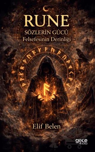 Rune Sözlerin Gücü