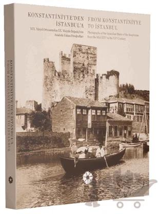 Konstantiniyye'den İstanbul'a - Anadolu Yakası Fotoğrafları