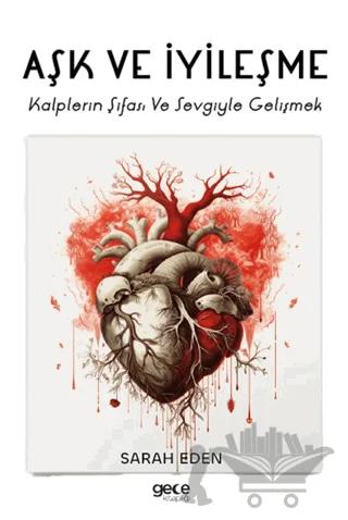 Aşk ve İyileşme
