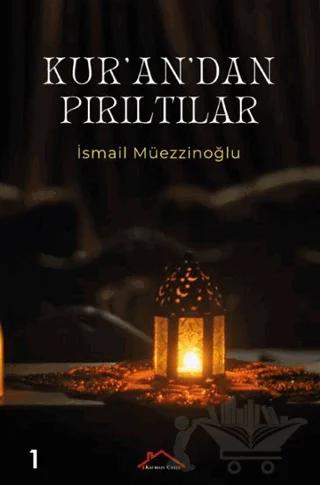 Kur'an'dan Pırıltılar