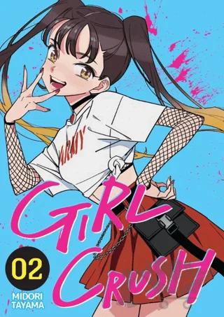Girl Crush Cilt 2