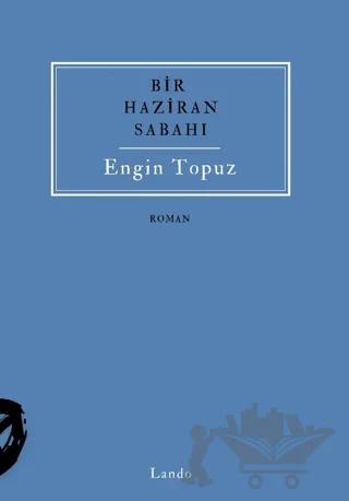 Bir Haziran Sabahı