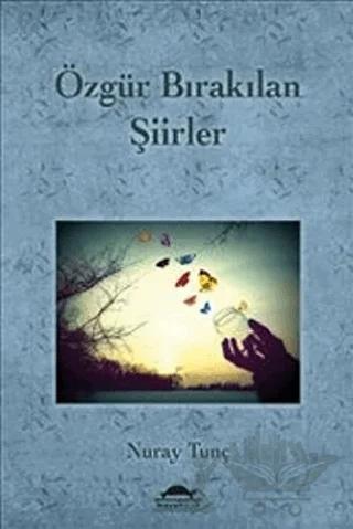 Özgür Bırakılan Şiirler
