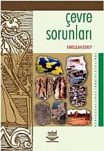 Çevre Sorunları -Dünya Genelinde Türkiye Özelinde-