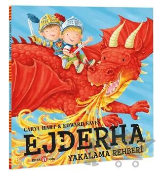 Ejderha Yakalama Rehberi