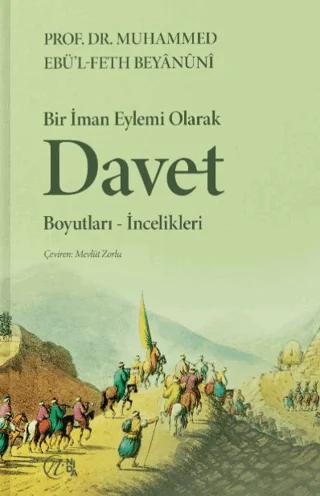 Bir İman Eylemi Olarak Davet Boyutları-İncelikleri