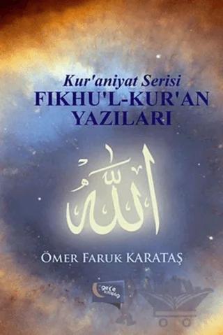 Fıkhu'l-Kur'an Yazıları