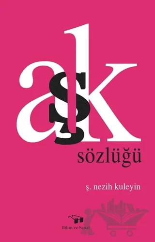Aşk Sözlüğü