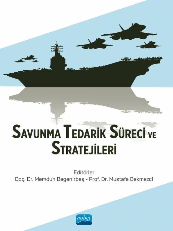 Savunma Tedarik Süreci ve Stratejileri