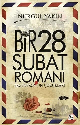 Bir 28 Şubat Romanı