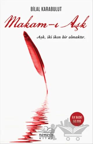 Makam-ı Aşk – Bilal Karabulut – Nemesis Kitap kitap kapağı